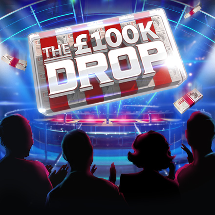 The £100k Drop The £100k Drop