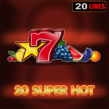 20 Super Hot 20 Super Hot