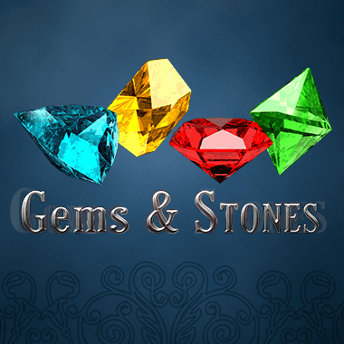 Gems & Stones Gems & Stones