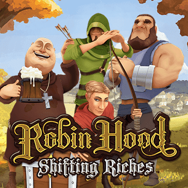 Robin Hood Shifting Riches Robin Hood Shifting Riches