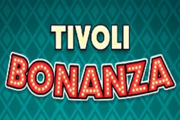 Tivoli Bonanza Tivoli Bonanza